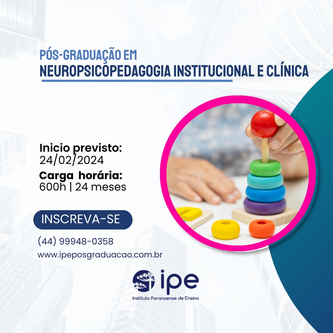 Pós em Neuropsicopedagogia Clínica e Educacional | IPE