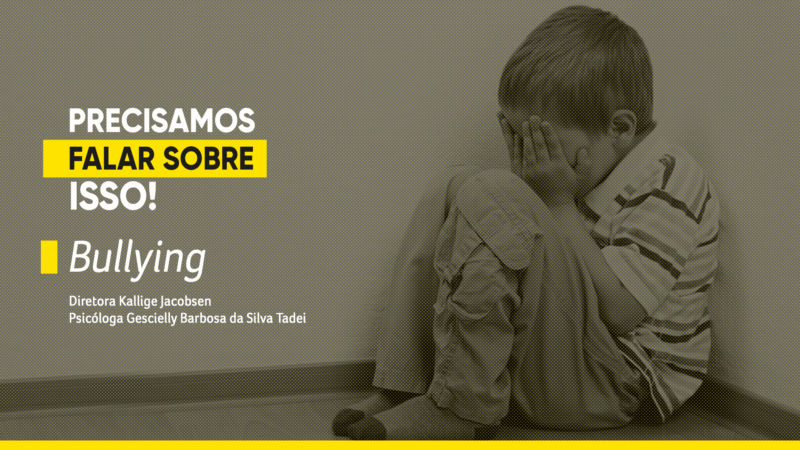 Precisamos falar sobre bullying - Portal Jornalismo ESPM